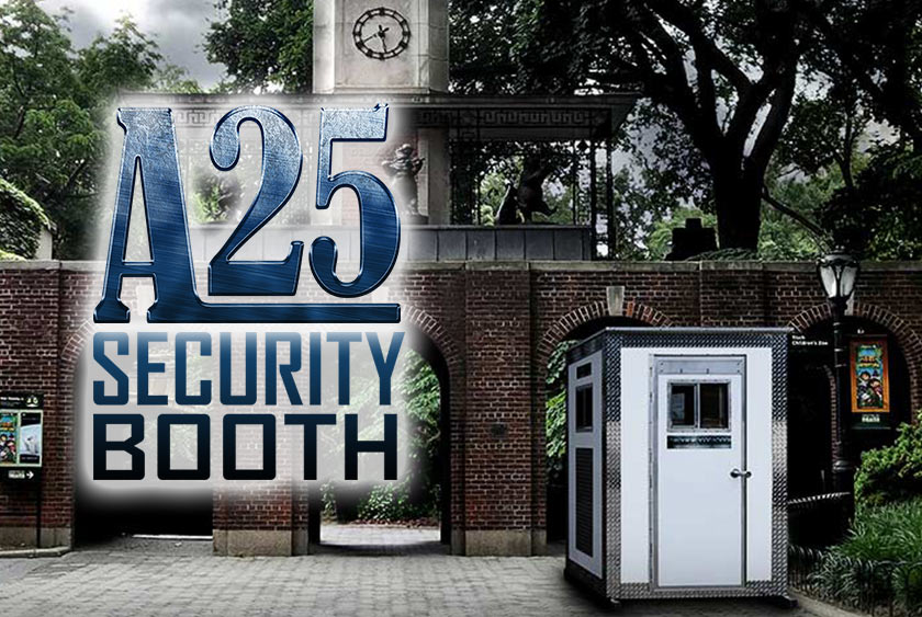 THE A25 SECURITY BOOTH
