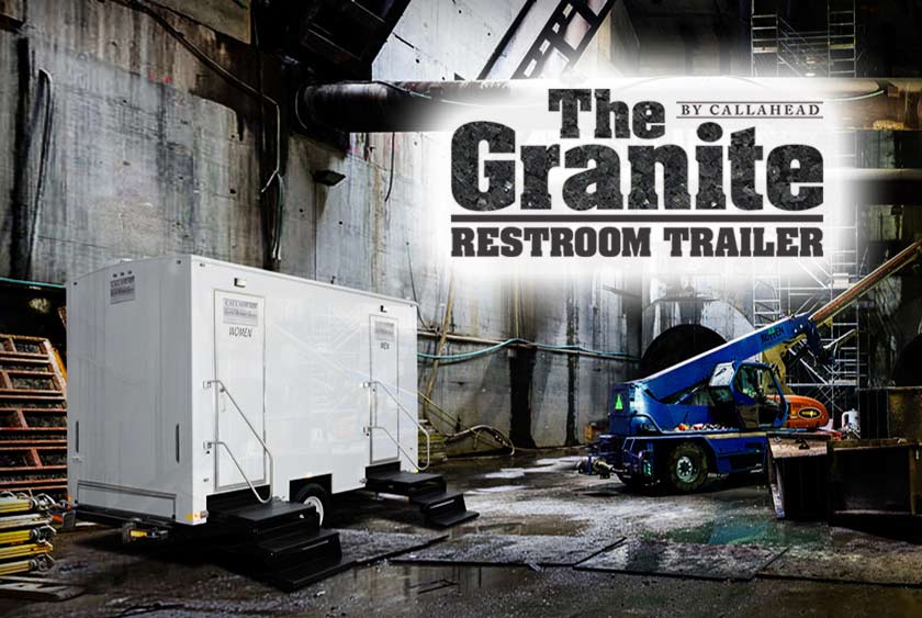 THE GRANITE RESTROOM TRAILER BY CALLAHEAD